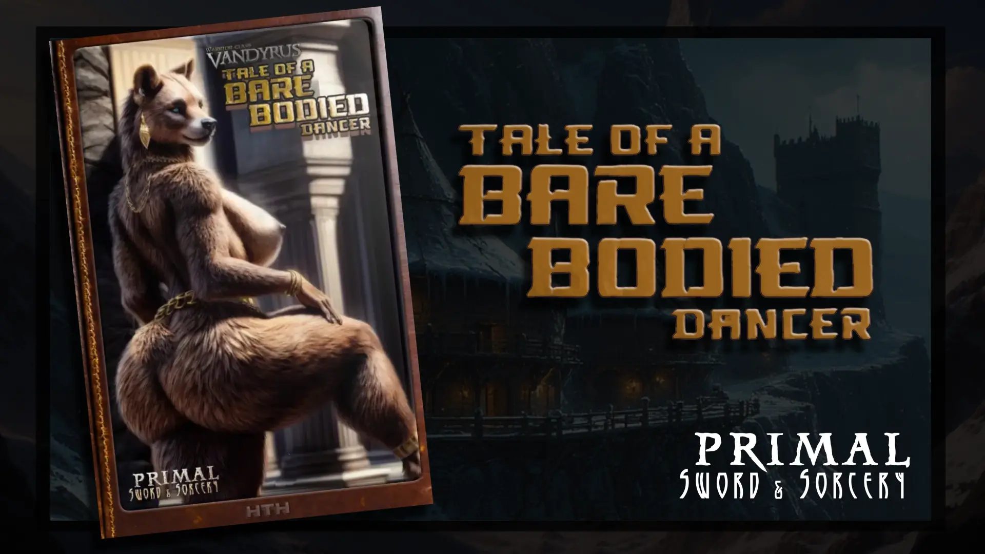 Tale of a Bare Bodied Dancer