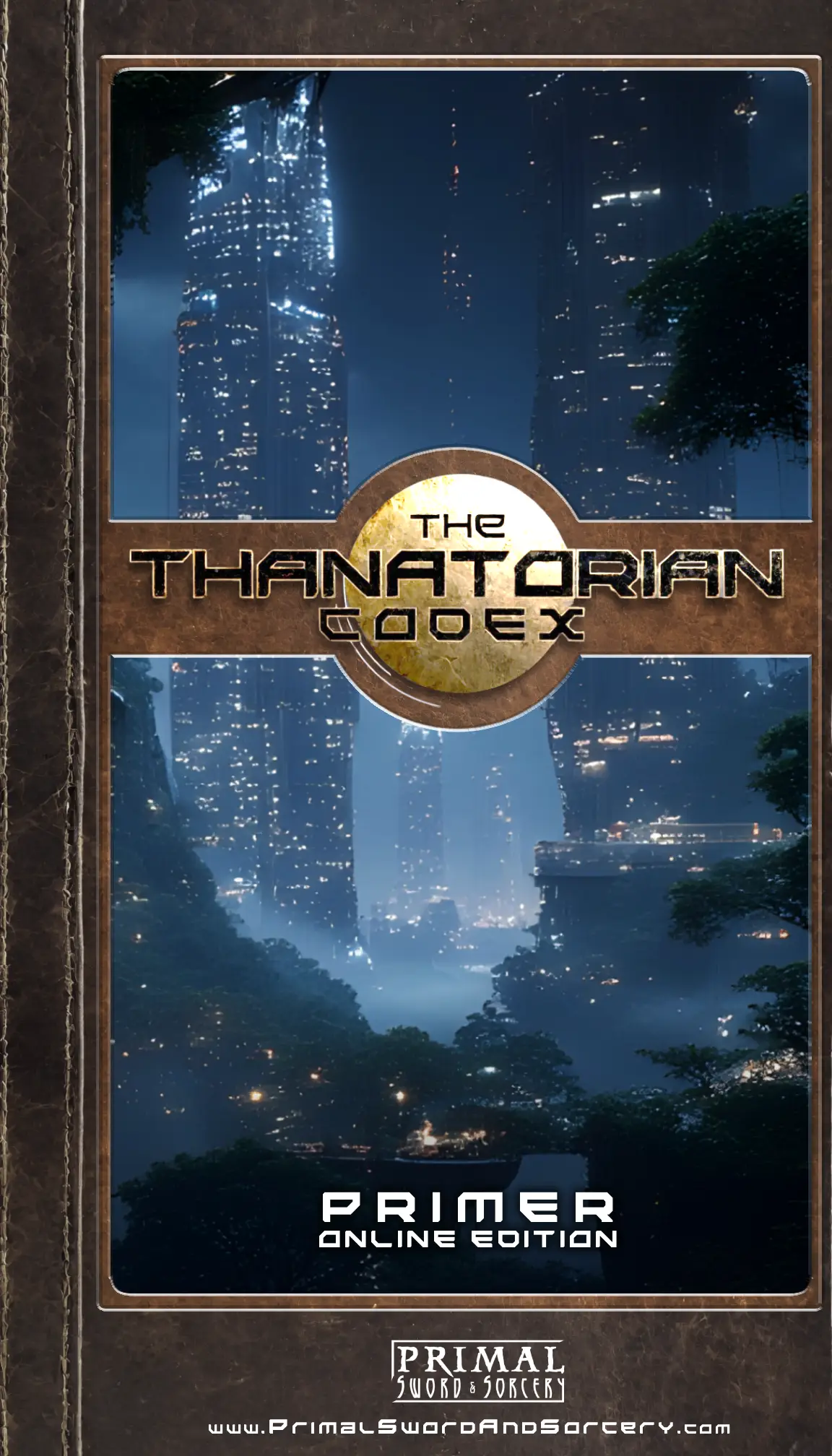 The Thanatorian Codex: Book 1: 
Vol 1: Post-Cosmological Primer